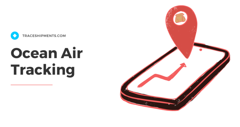 Ocean Air Tracking - Trace Shipments