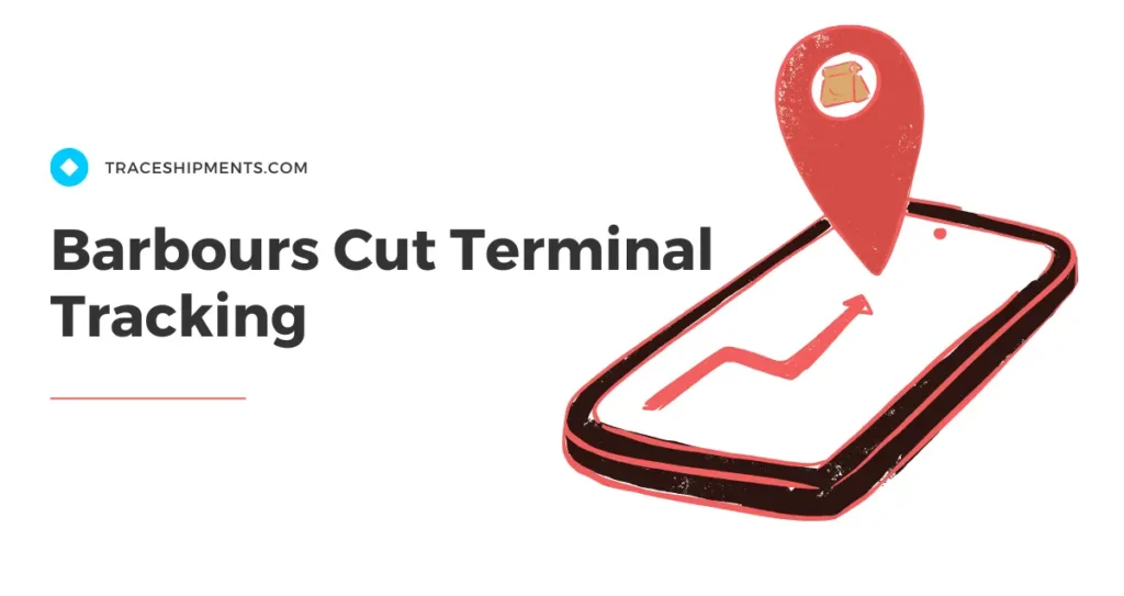 Barbours Cut Terminal Tracking