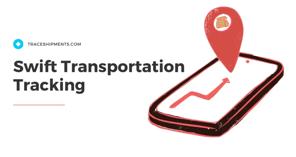 Swift Transportation Tracking